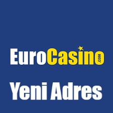 Eurocasino Yeni Adres